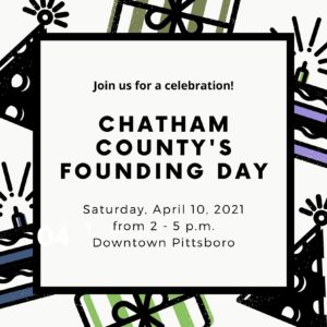Chatham County Commemorates its 250th Birthday Through Founding Day Celebration