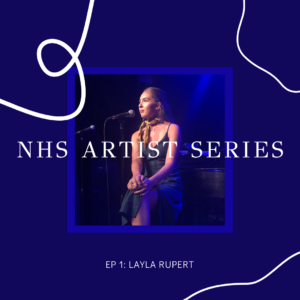 Northwood Artist Series Episode 1: Layla Rupert