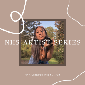 Northwood Artist Series Episode 2: Virginia Villanueva